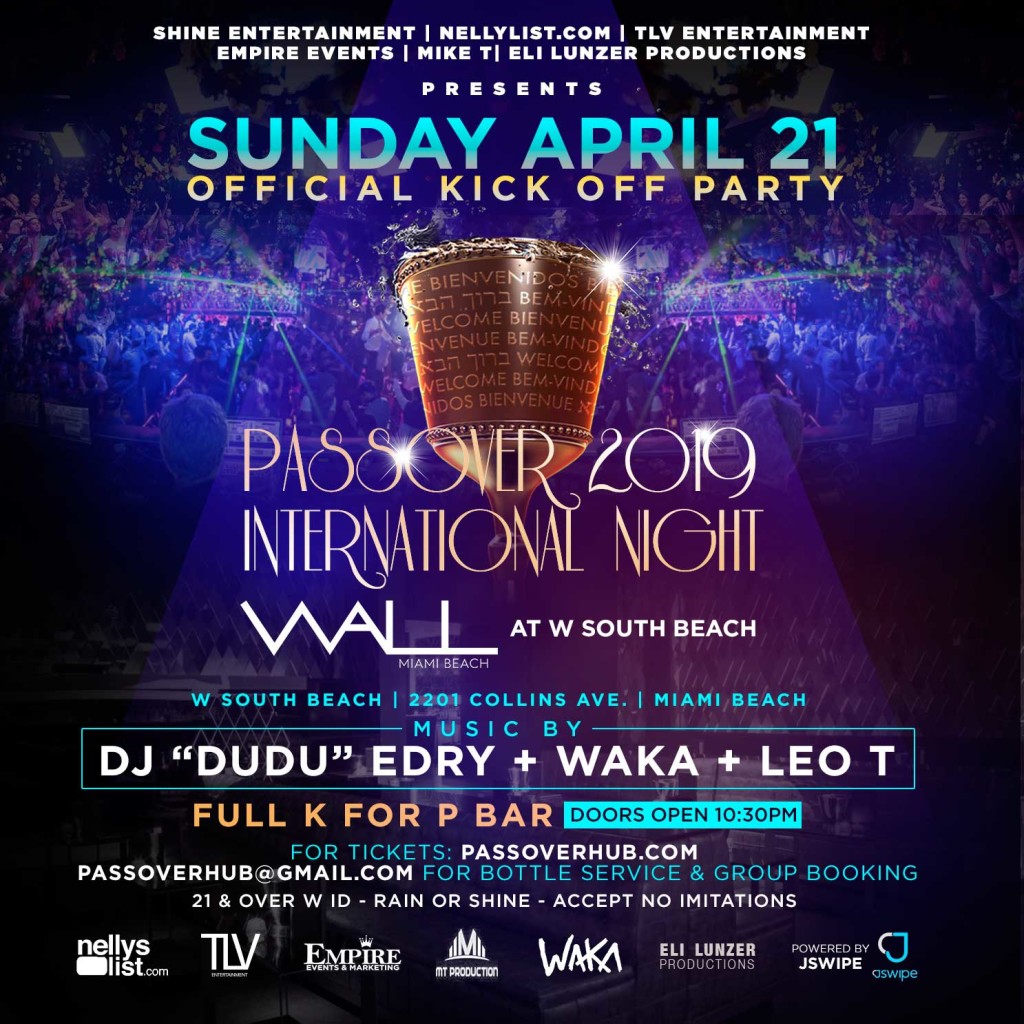 KOSHER FOR PASSOVER PARTY AT WALL LOUNGE MIAMI BEACH W HOTEL 